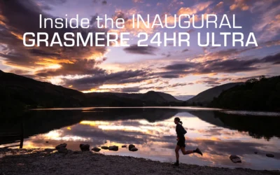 Could You Go for 24 Hours? Inside the Inaugural Grasmere 24hr Ultra with Team OMM